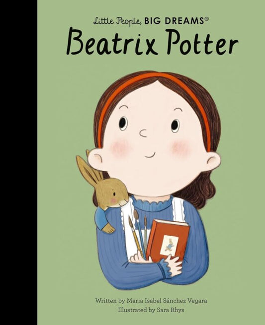 Little People, Big Dreams - Beatrix Potter